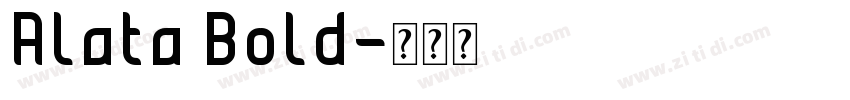 Alata Bold字体转换